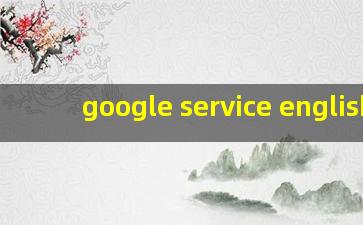 google service english